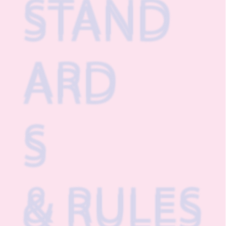 Standards & Rules